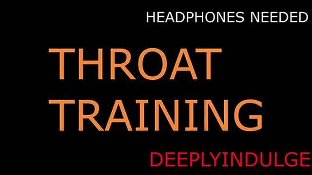 Intense deep throat training with rough audio roleplay &mdash;  eye watering and heart pounding orgasm💦